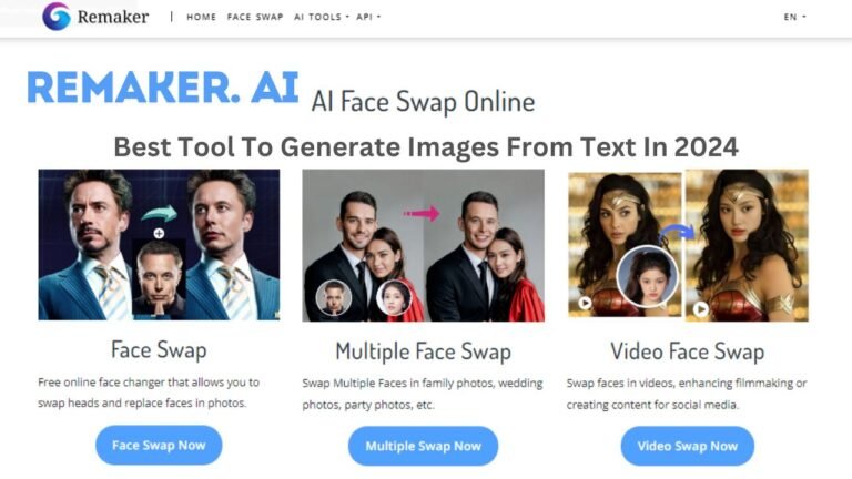 Remaker AI: Best Tool To Generate Images From Text In 2024