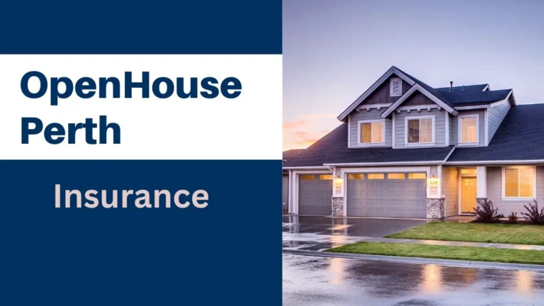 Openhouseperth.net: Make Informed Choices and Streamline Your Insurance Search