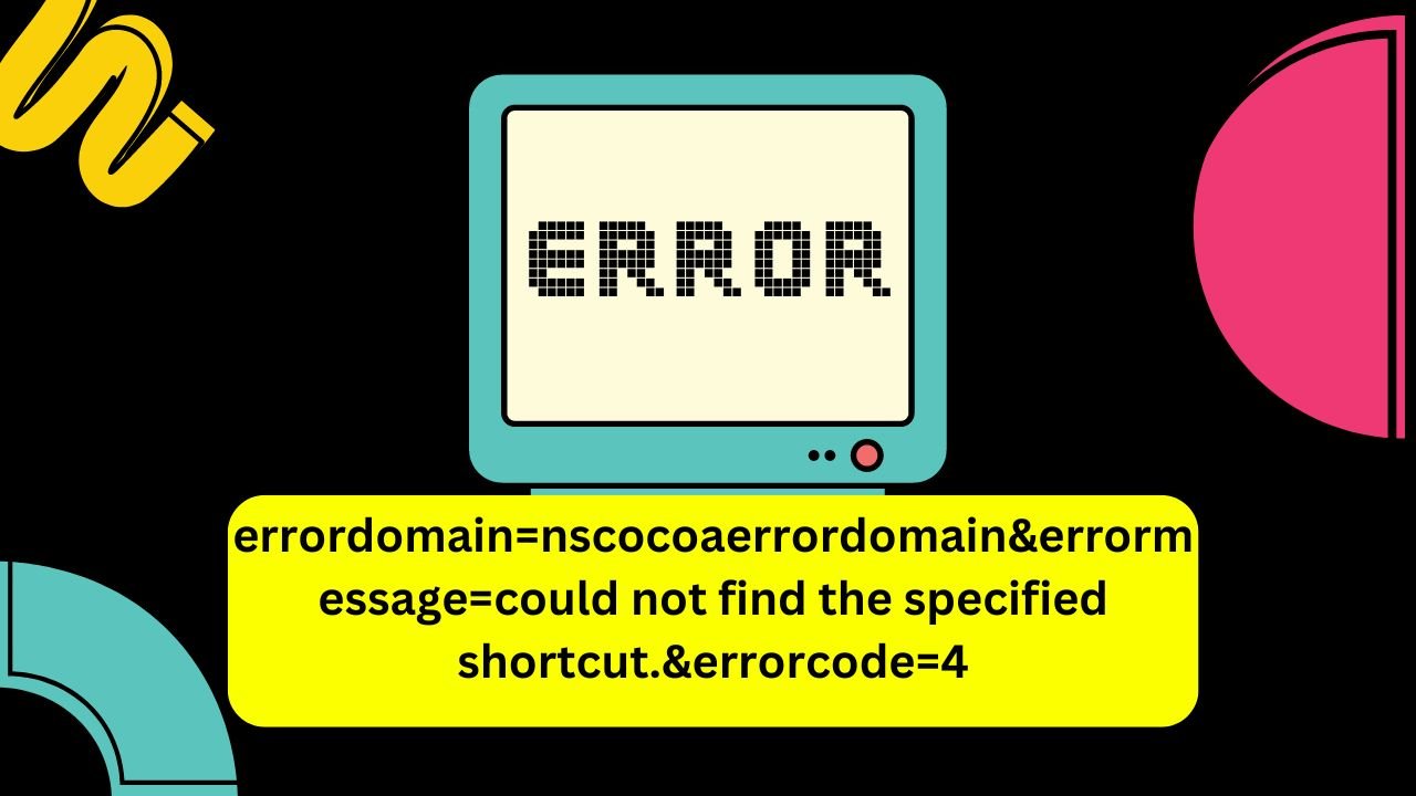 Understanding “errordomain=nscocoaerrordomain&errormessage=could not find the specified shortcut.&errorcode=4”