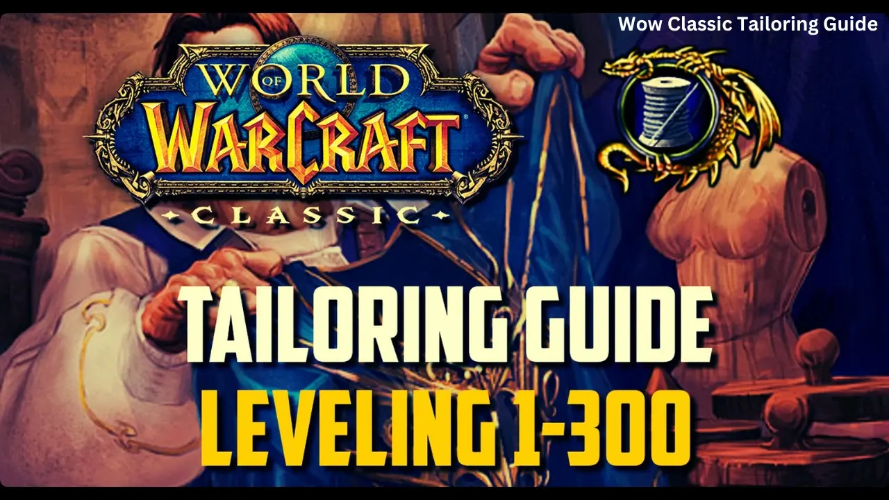 wow classic tailoring guide